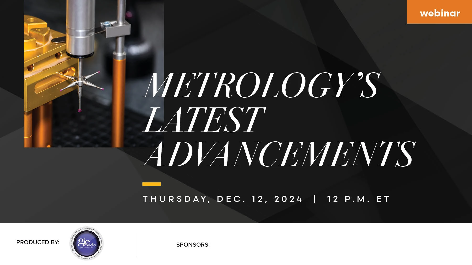 Banner image with text reading Metrology's Latest Advancements